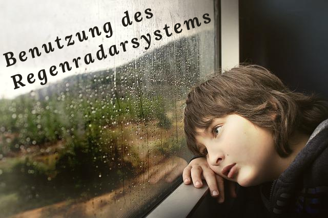 Benutzung des Regenradarsystems